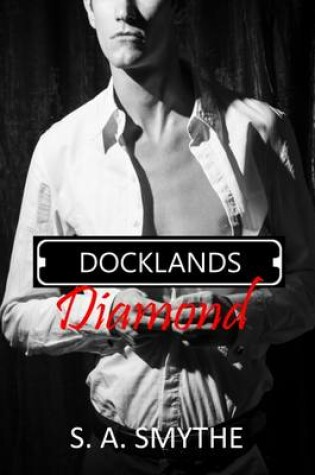 Cover of Docklands Diamond