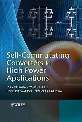 Book cover for Self-Commutating Converters for High Power Applications