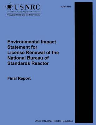 Book cover for Environmental Impact Statements for License Renewal of the National Bureau of Standards Reactor