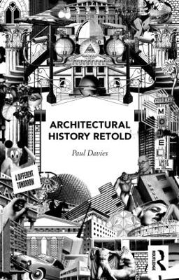 Book cover for Architectural History Retold