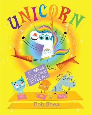 Book cover for Unicorn Is Maybe Not So Great After All