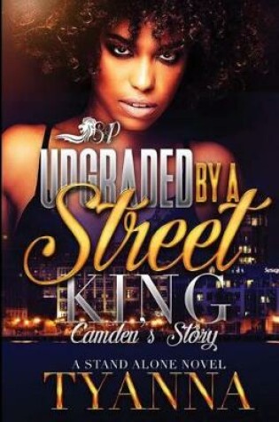 Cover of Upgraded By a Street King