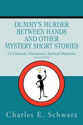 Cover of Dummy's Murder Between Hands and other mystery short stories