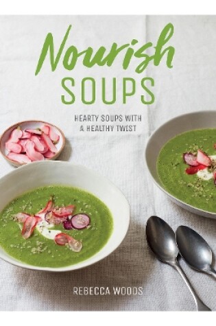 Cover of Nourish Soups