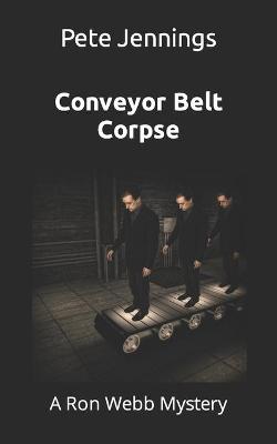 Book cover for Conveyor Belt Corpse