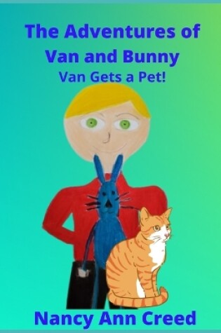 Cover of The Adventures of Van and Bunny