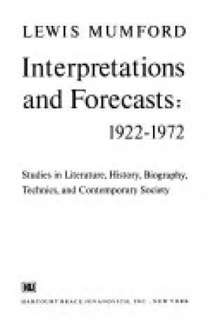 Cover of Interpretations and Forecasts: 1922-1972