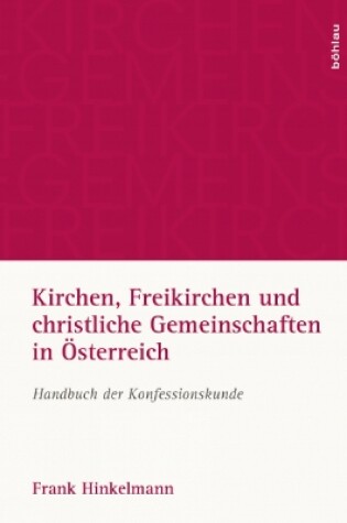 Cover of Kirchen, Freikirchen und christliche Gemeinschaften in Osterreich