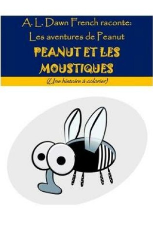 Cover of Peanut Et Les Moustiques