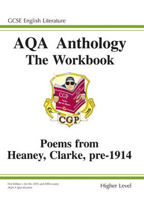 Cover of GCSE Eng Lit AQA Anthology Heaney, Clarke & Pre 1914 Poetry Workbook - Higher