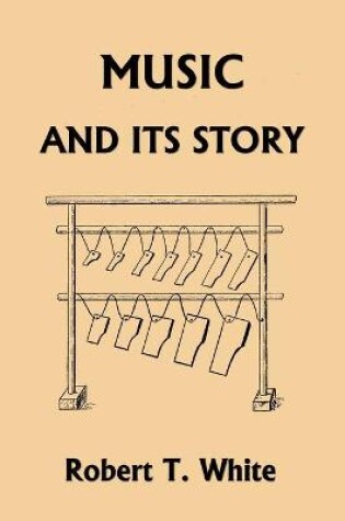 Cover of Music and Its Story (Yesterday's Classics)