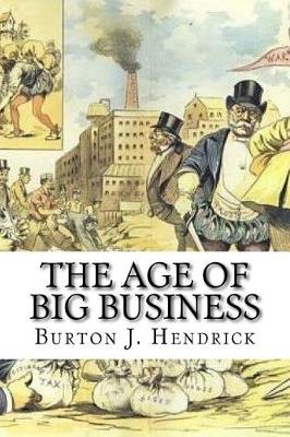 Book cover for The Age of Big Business