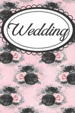 Cover of Pink and Black Gothic Floral Wedding Planner