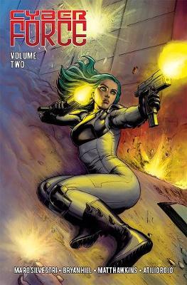 Cover of Cyber Force: Awakening Volume 2