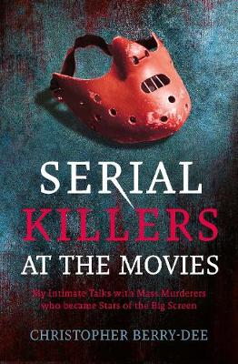 Book cover for Serial Killers at the Movies