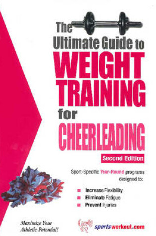 Cover of Ultimate Guide to Weight Training for Cheerleading