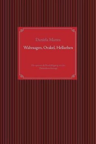 Cover of Wahrsagen, Orakel, Hellsehen