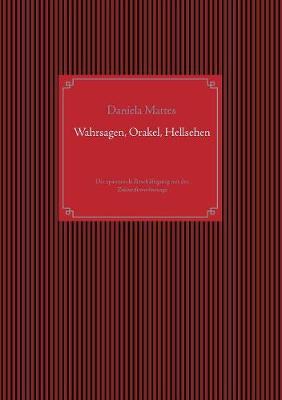 Book cover for Wahrsagen, Orakel, Hellsehen