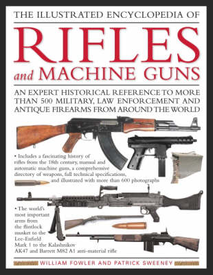 Book cover for Illustrated Encyclopedia of Rifles and Machine Guns