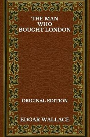Cover of The Man Who Bought London - Original Edition