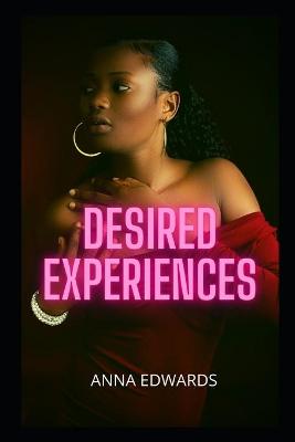 Book cover for Desired experiences