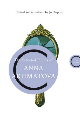 Book cover for The Selected Poems of Anna Akhmatova