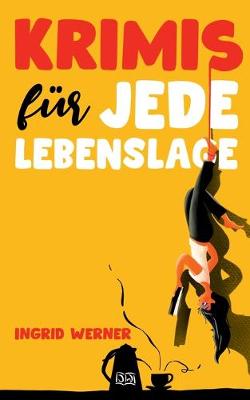 Book cover for Krimis für jede Lebenslage