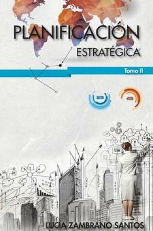 Cover of Planificacion Estrategica Tomo II