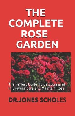 Book cover for The Complete Rose Garden