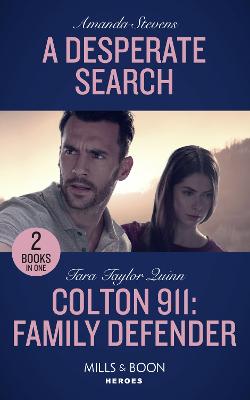 Book cover for A Desperate Search / Colton 911: Family Defender