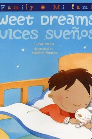 Cover of Sweet Dreams/Dulces Suenos