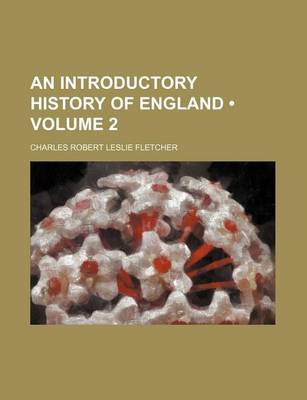 Book cover for An Introductory History of England (Volume 2)