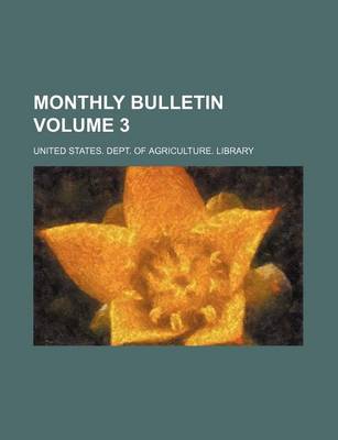 Book cover for Monthly Bulletin Volume 3