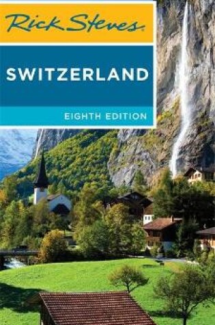 Cover of Rick Steves Switzerland (Eighth Edition)