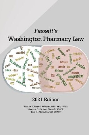 Cover of Fassett's Washington Pharmacy Law 2021