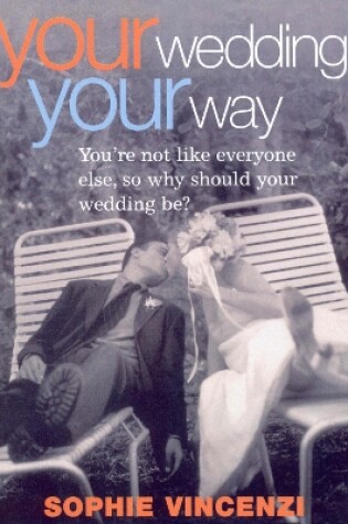 Cover of Your Wedding Your Way