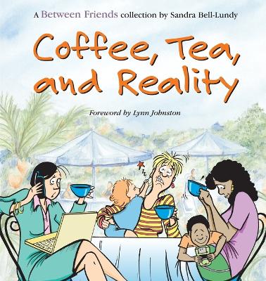 Cover of Coffee, Tea, and Reality