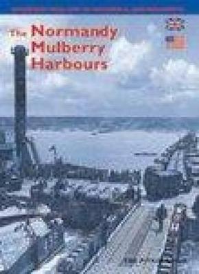 Book cover for The Normandy Mulberry Harbours - French