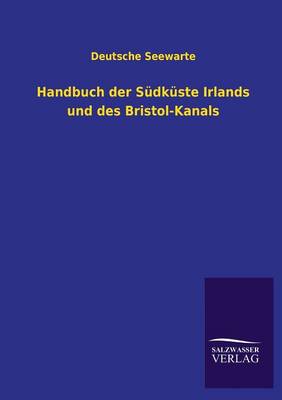 Book cover for Handbuch Der Sudkuste Irlands Und Des Bristol-Kanals