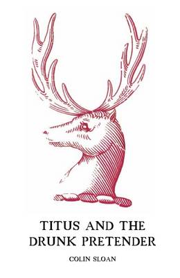 Book cover for Titus and the Drunk Pretender