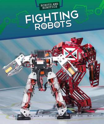 Book cover for Fighting Robots