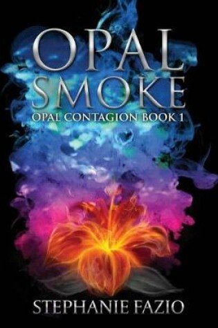 Cover of Opal Smoke