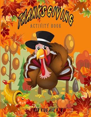 Book cover for Big Thanksgiving Activity Book For Kids Ages 4-8