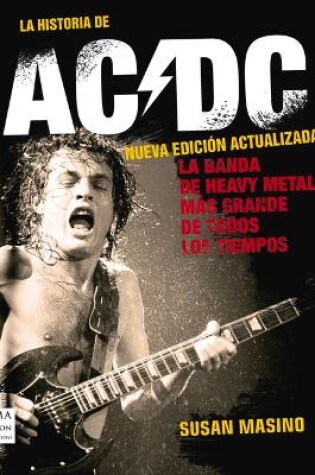 Cover of La Historia de AC/DC (Nueva Edición Actualizada)
