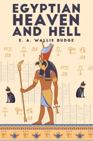 Cover of Egyptian Heaven and Hell, Volume 1