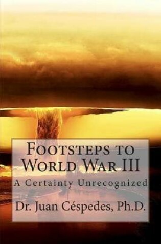 Cover of Footsteps to World War III