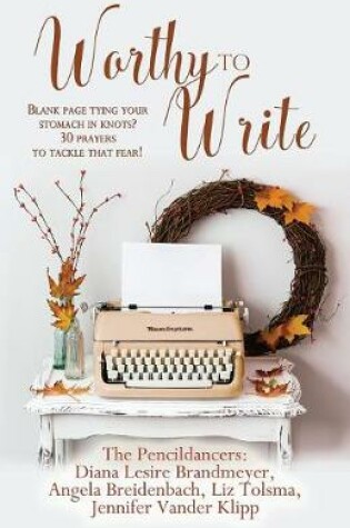 Cover of Worthy to Write