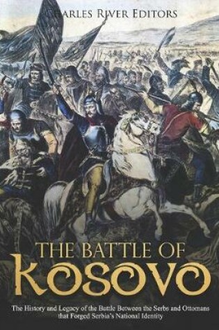 Cover of The Battle of Kosovo