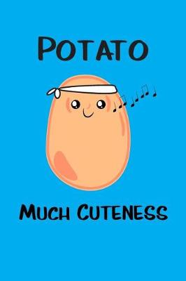 Book cover for Potato Much Cuteness