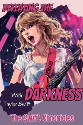 Cover of Defeating the Darkness